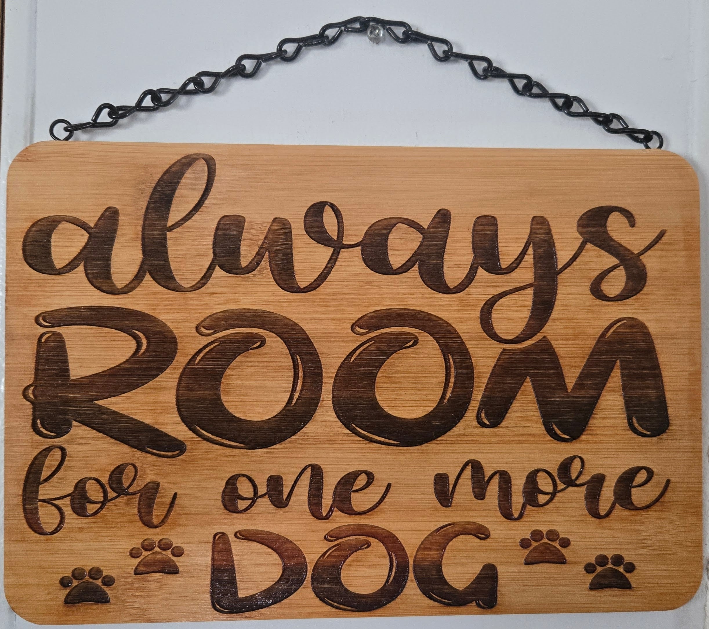 Always Room for One More Dog | Laser Engraved Bamboo Sign