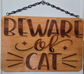 Beware of Cat | Laser Engraved Bamboo Sign