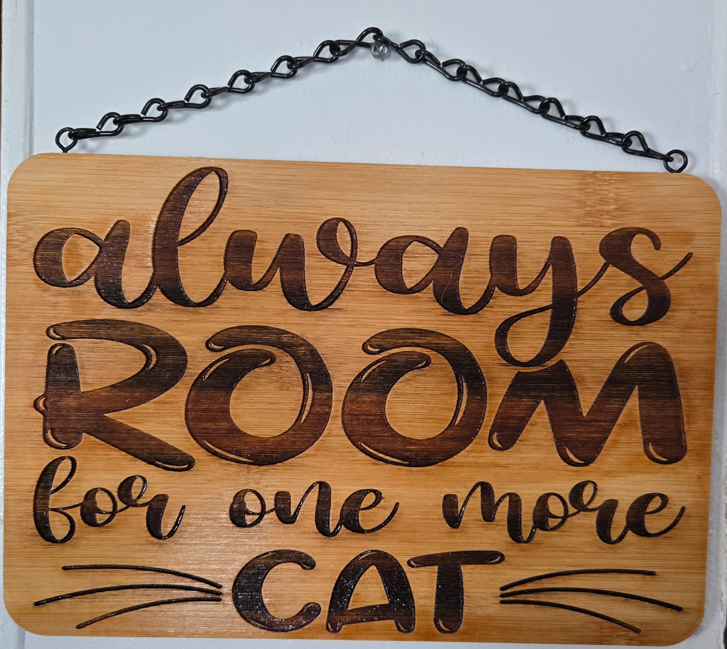 Always Room for One More Cat | Laser Engraved Bamboo Sign